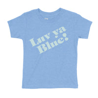 Kids Luv Ya Blue Shirt