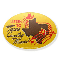 Listen To Texas Country Music Sticker