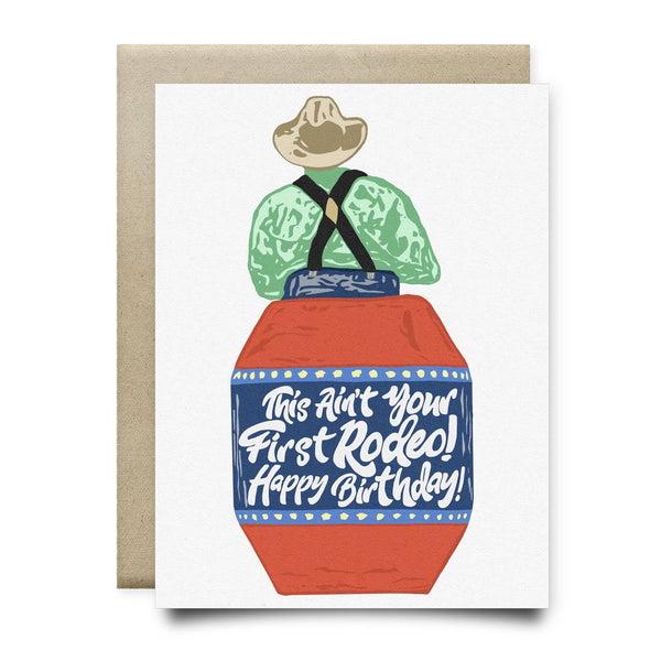 Not Your First Rodeo Birthday Card - Cards