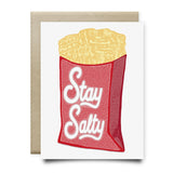Stay Salty (Waffle Fries Card) - Cards