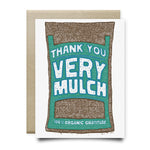 Thank You Very Mulch