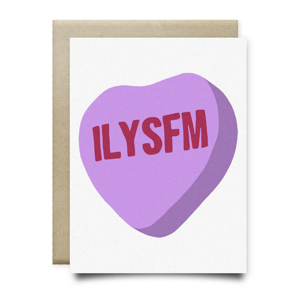 ILYSFM - I Love You So F-ing Much Candy Heart Card