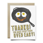 You Make Everything Over Easy Thank You Card