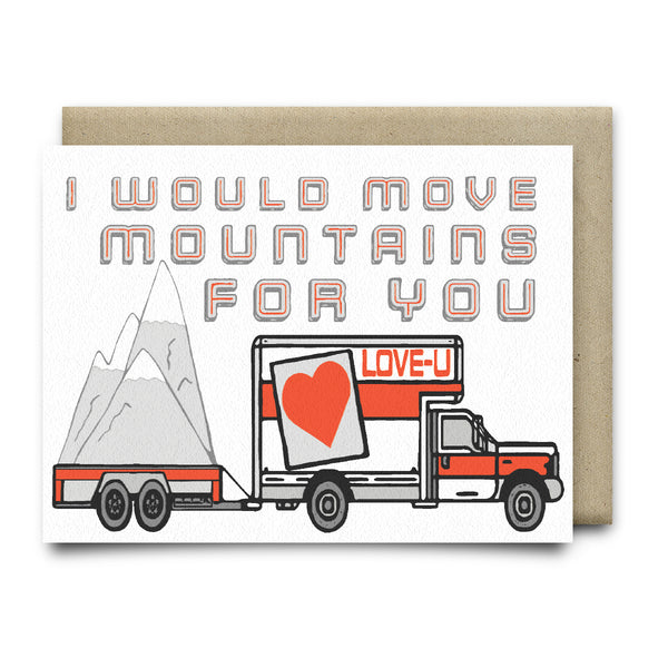 I Would Move Mountains for You Card