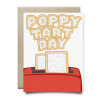 Poppy Tart Day Birthday Card