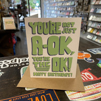 Not Just A-OK, THE OK Birthday Card