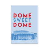 Dome Sweet Dome Art Print Blue