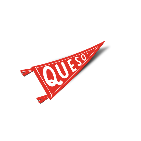 Queso Pennant Magnet