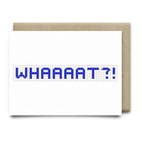 Whaaaat | Houston Blue Tiles Greeting Card