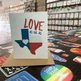 Love As Big As Texas Card