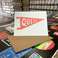 Queso Pennant Greeting Card