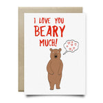 I Love You Beary Much Greeting Card - Cards
