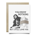 You Know Nothing | Jon Snow Card - Cards