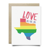 Love as Big as Texas Pride Card