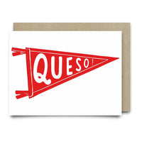 Queso Pennant Greeting Card - Cards