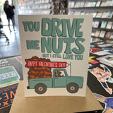 Drive Me Nuts Mother's Day Card