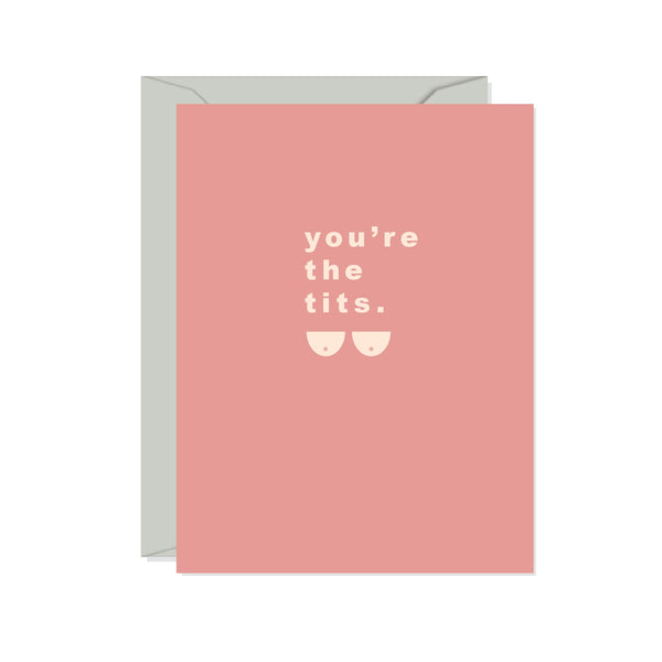 You're the Tits